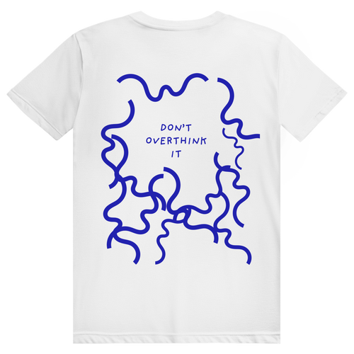 HAUZE™ “Don't overthink it.” Normal Fit T-Shirt