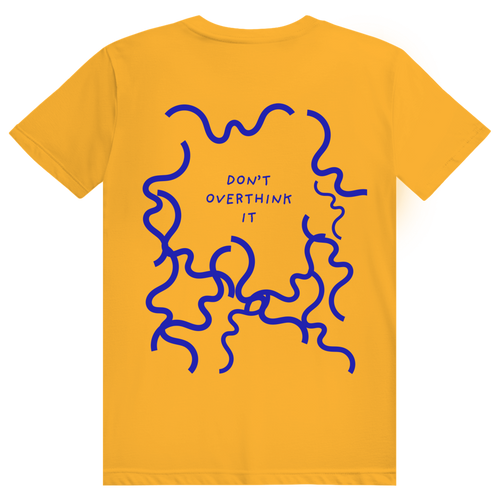 HAUZE™ “Don't overthink it.” Normal Fit T-Shirt